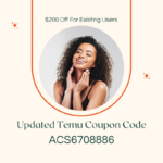 [Updated] Temu Coupon Code $200 Off [acs6708886] For Existing Users (800 x 800 px).png